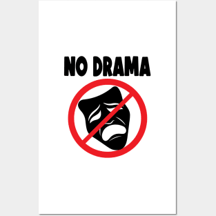 Copy of No Drama Posters and Art